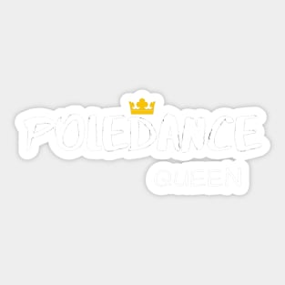 Pole Dance Queen Sticker